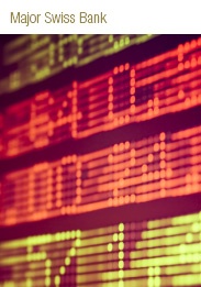 Customer Success Story: Major Swiss Bank